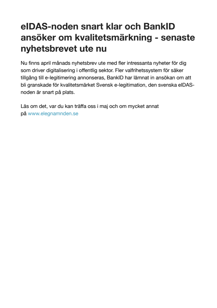 eIDAS-noden snart klar och BankID ansöker om kvalitetsmärkning - senaste nyhetsbrevet ute nu