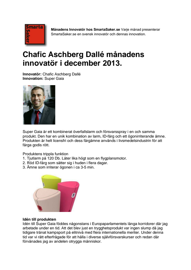 Månadens innovatör i december Chafic Aschberg Dallé .