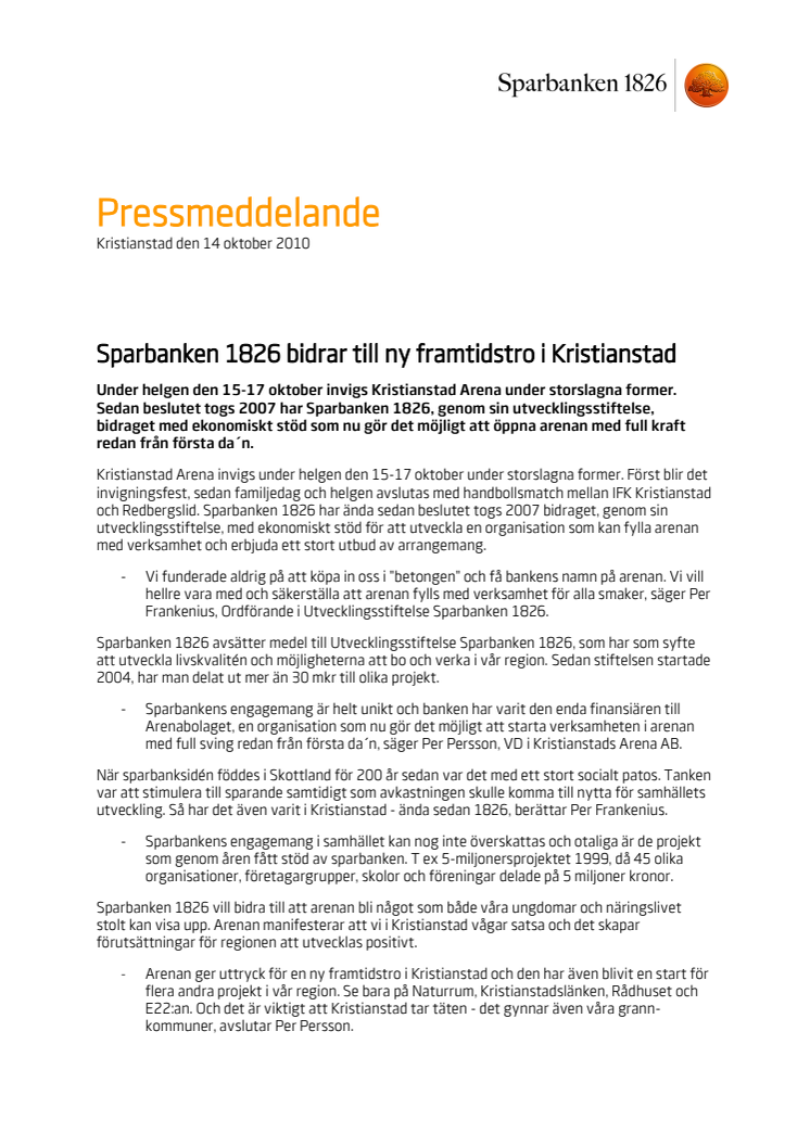 Sparbanken 1826 bidrar till ny framtidstro i Kristianstad
