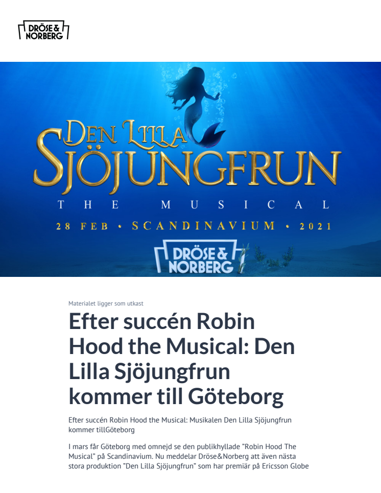 ​Efter succén Robin Hood the Musical: Den Lilla Sjöjungfrun kommer till Göteborg