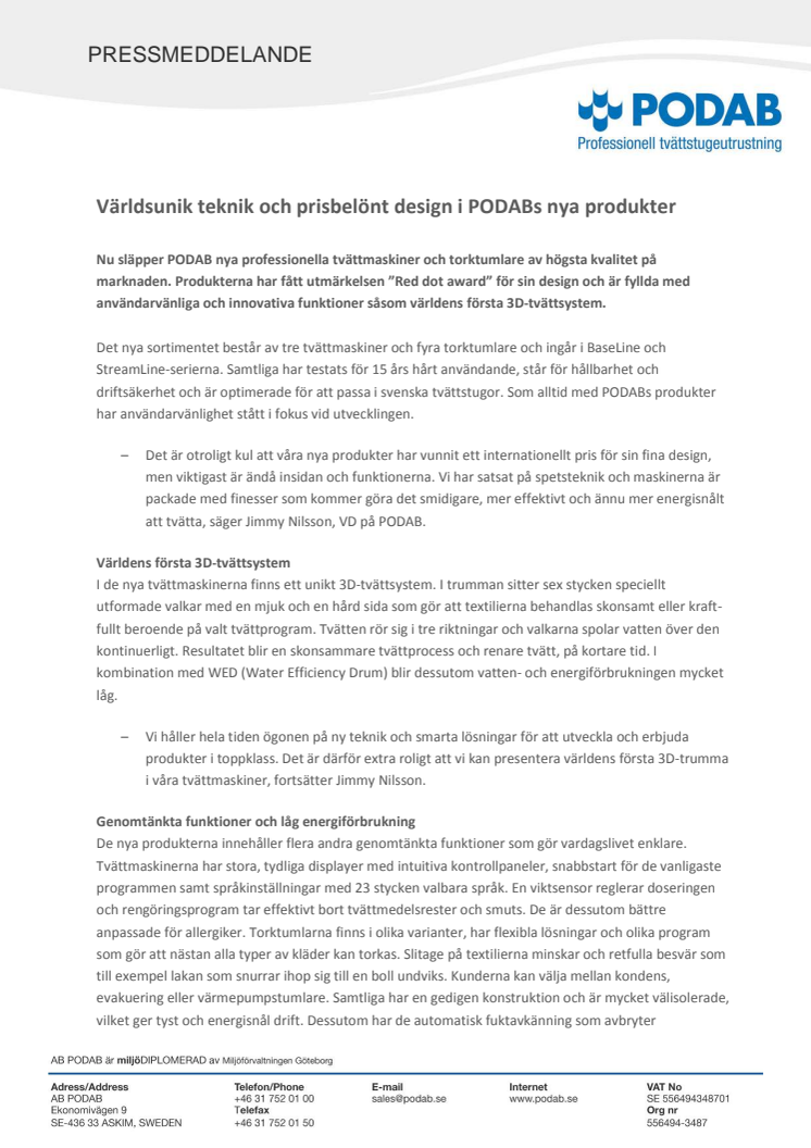 Världsunik teknik och prisbelönt design i PODABs nya produkter 