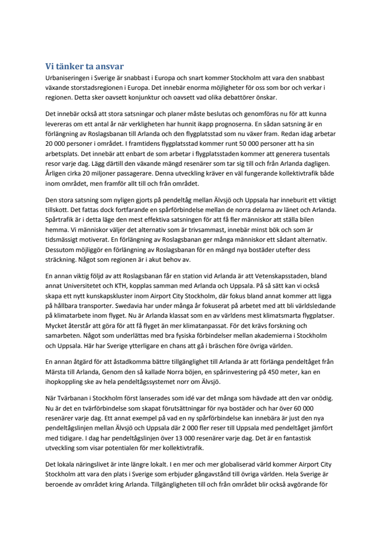 Nu startar ett samarbete för en förlängning av Roslagsbanan med ökad tillgänglighet till området Airport City Stockholm och Stockholm Arlanda Airport 