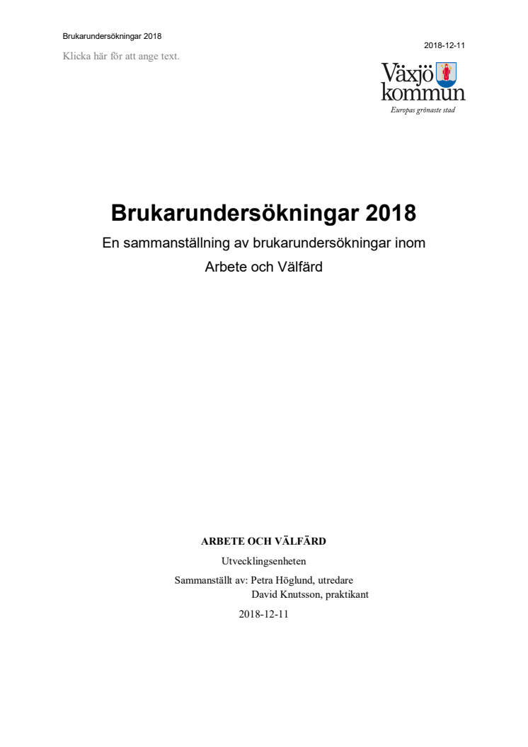 Rapport Brukarundersökningar inom arbete och välfärd 2018