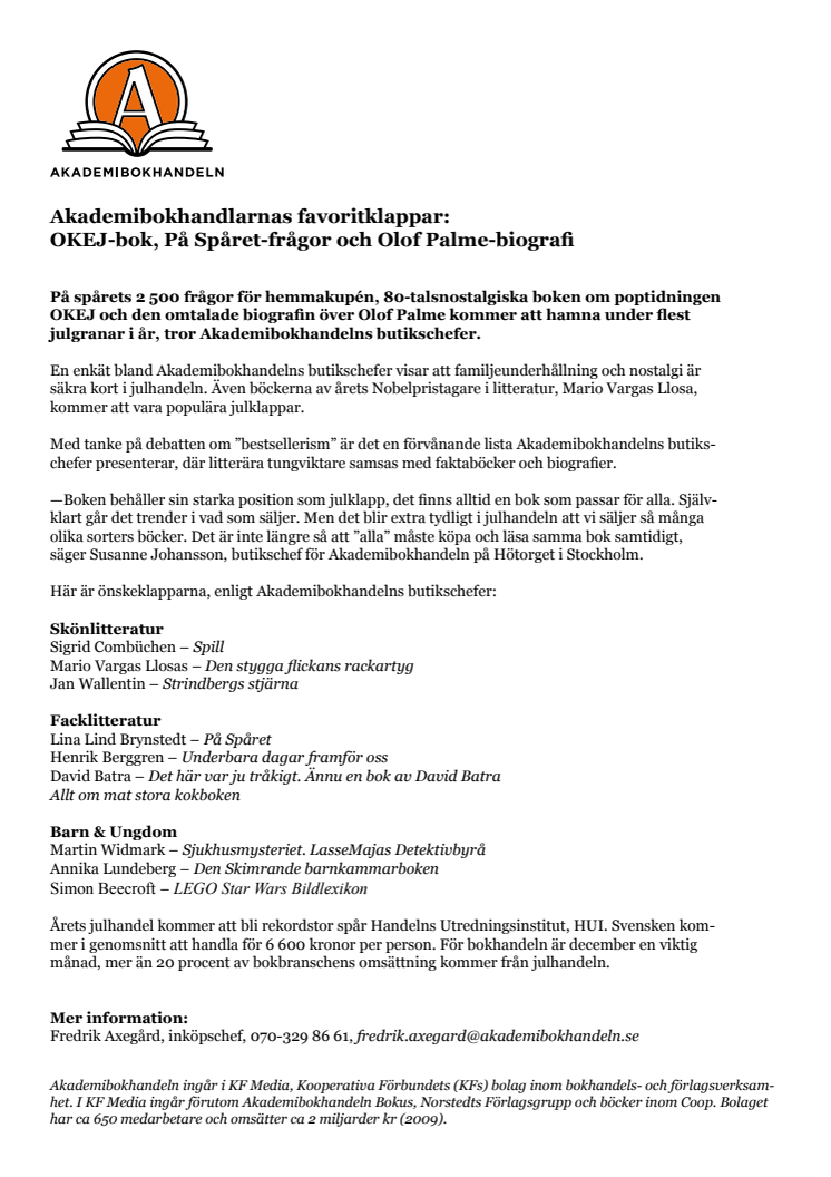 Akademibokhandlarnas favoritklappar: OKEJ-bok, På Spåret-frågor och Olof Palme-biografi