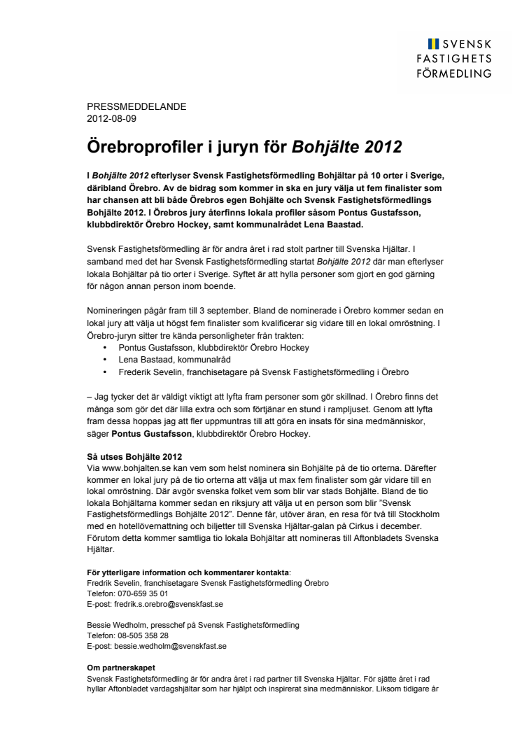 Örebroprofiler i juryn för Bohjälte 2012