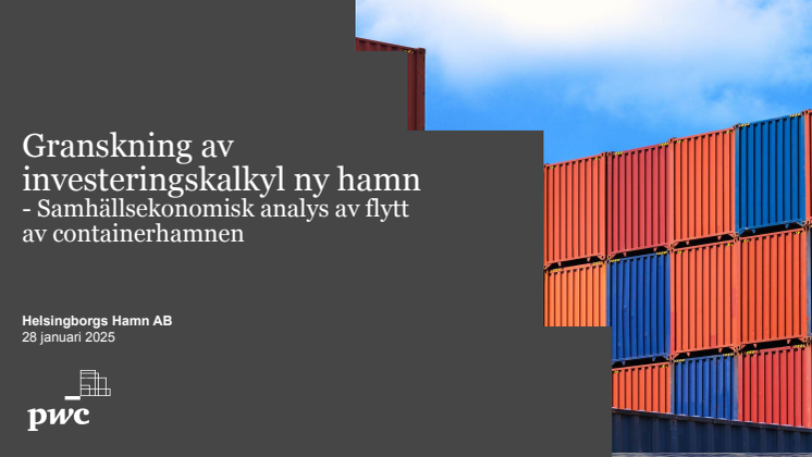 Granskning av investeringskalkyl ny hamn och samhällsekonomisk analys Helsingborgs hamn AB.pdf