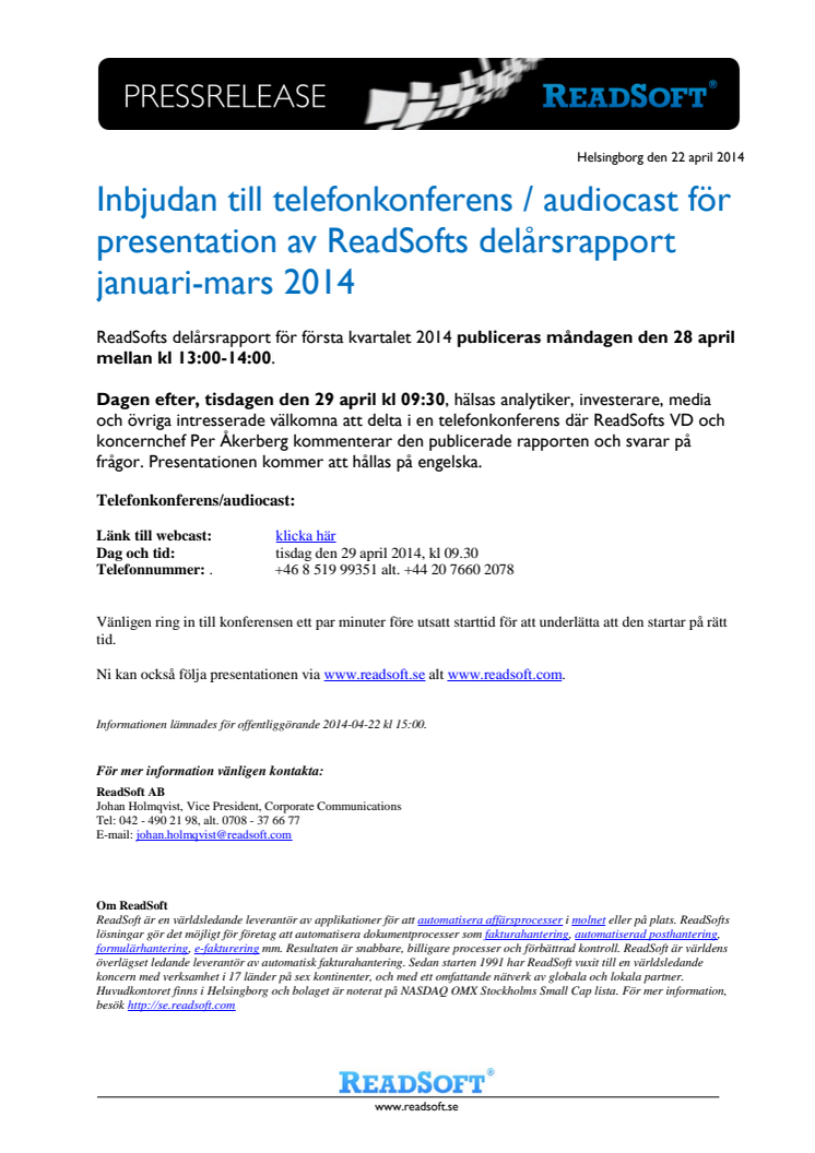 Inbjudan till telefonkonferens / audiocast för presentation av ReadSofts delårsrapport januari-mars 2014 