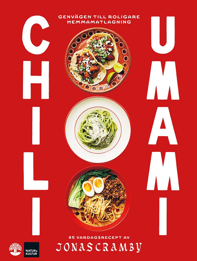 Chili + Umami. Omslag: Lennart Weibull