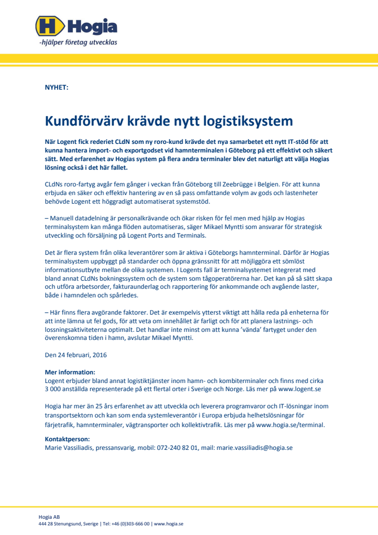 Kundförvärv krävde nytt logistiksystem