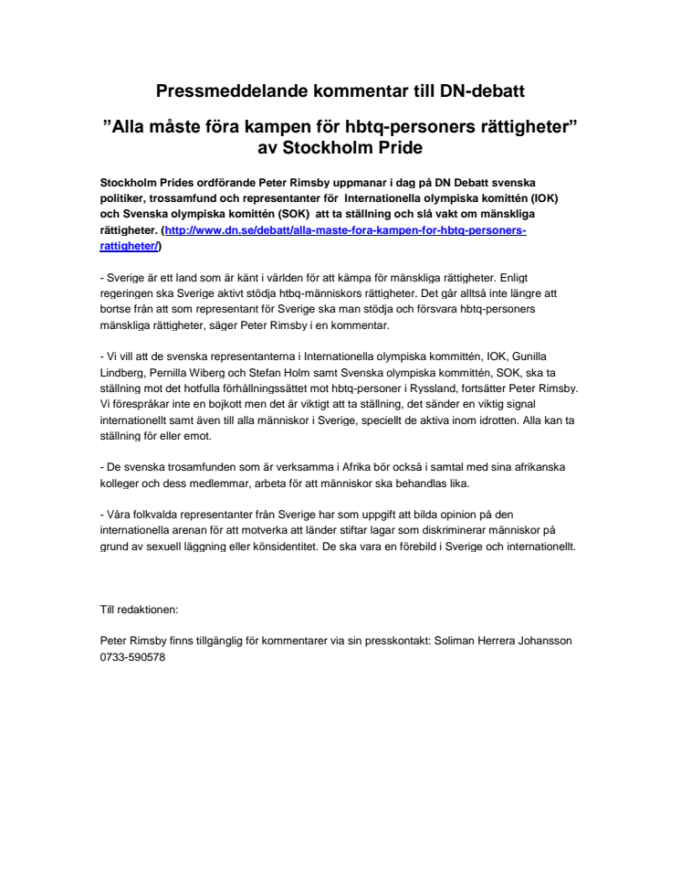 Pressmeddelande kommentar till DN-debatt ”Alla måste föra kampen för hbtq-personers rättigheter” av Stockholm Pride