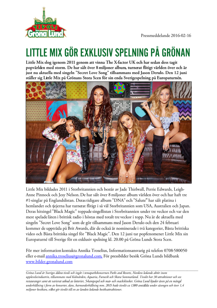 Little Mix gör exklusiv spelning på Grönan