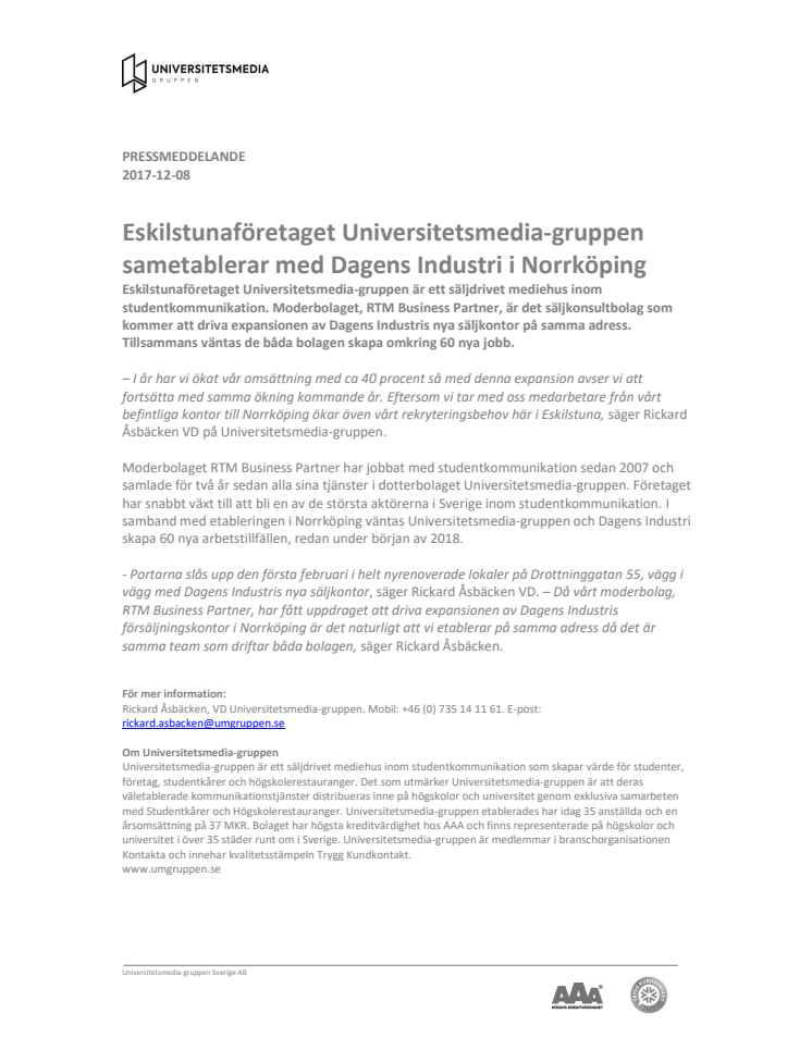 Eskilstunaföretaget Universitetsmedia-gruppen sametablerar med Dagens Industri i Norrköping 
