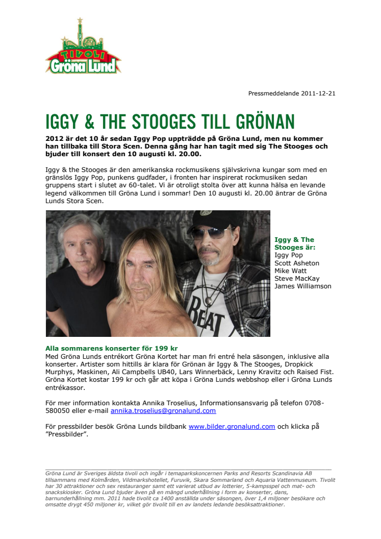Iggy & The Stooges till Grönan