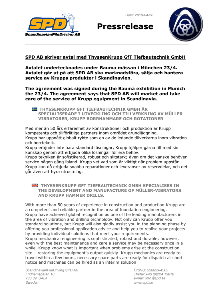 AVTAL MELLAN SPD AB OCH THYSSENKRUPP GFT TIEFBAUTECHNIK GMBH