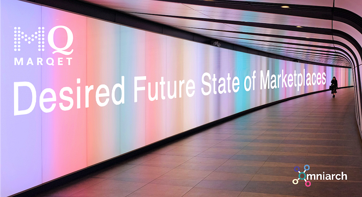 omniarch-mynewsdesk-mq-desired-future-state-of-marketplaces