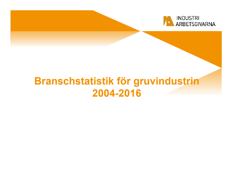 Branschstatistik gruvor Olycksfall 1949-2016