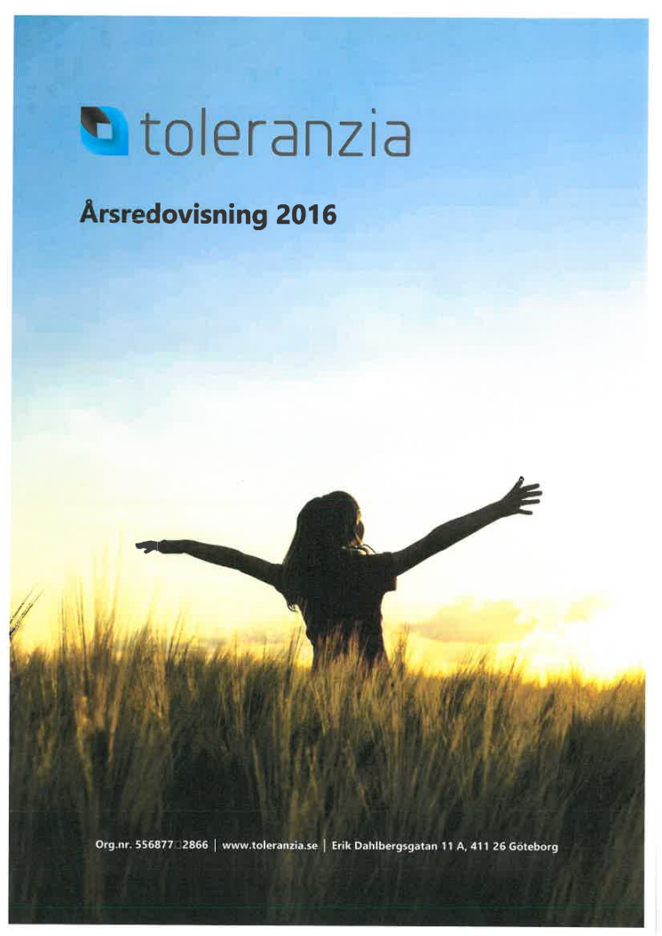 Toleranzia: Årsredovisning 2016, resp Delårsrapport Q1, 2017