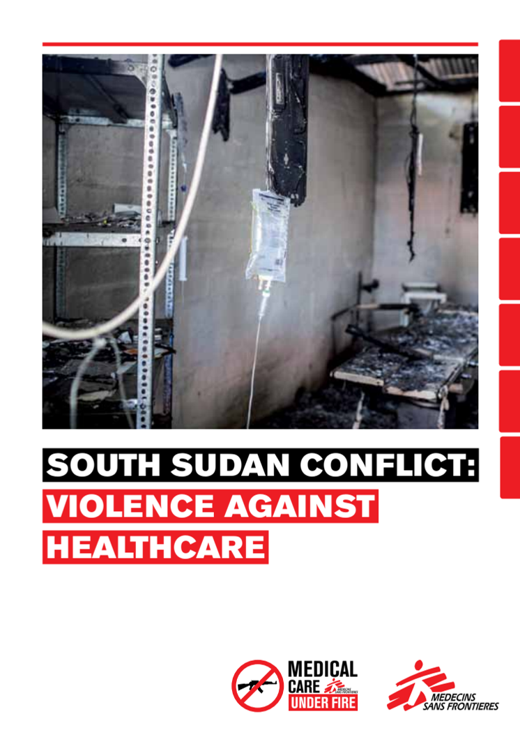 Rapport: Sydsudan - Sjukvård under attack