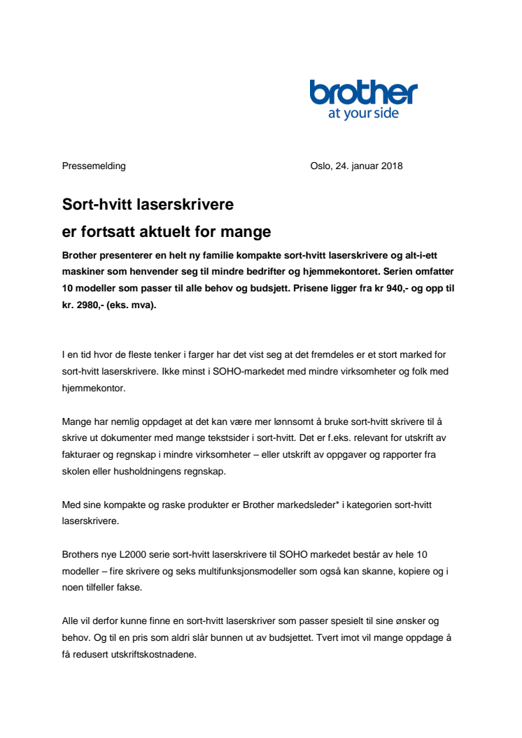 Sort-hvitt laserskrivere er fortsatt aktuelt for mange