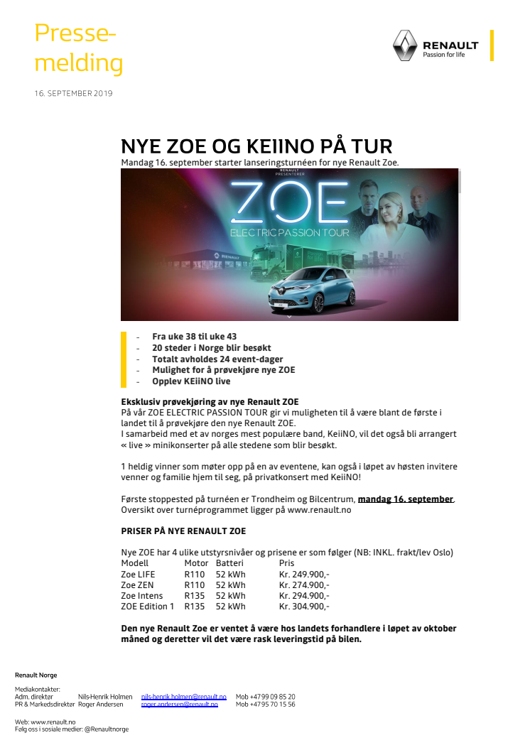 ZOE ELECTRIC PASSION TOUR MED KEIINO