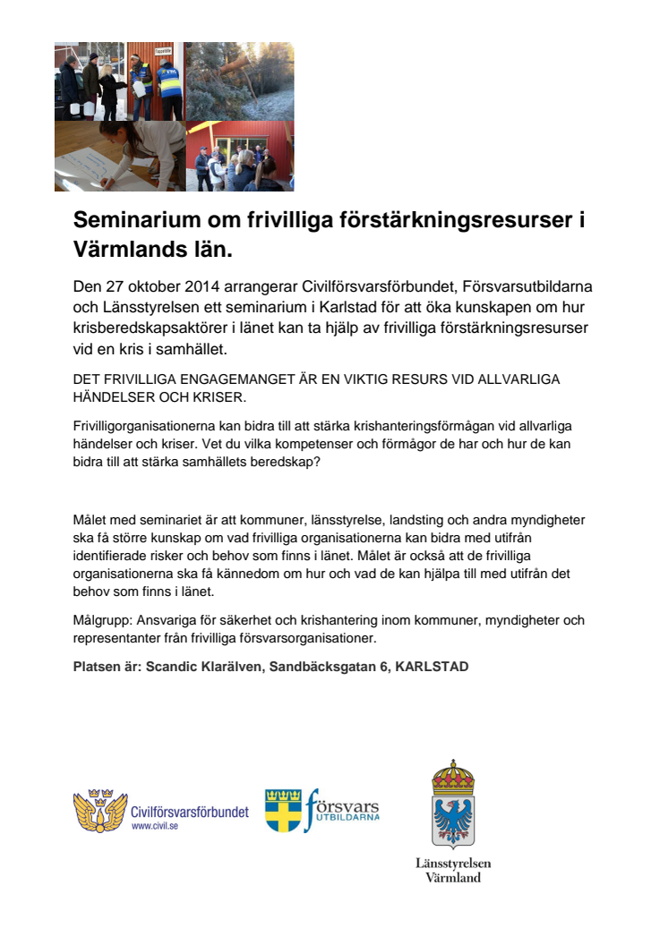 Program: Seminarium om frivilliga förstärkningsresurser i Värmlands län. (PDF)