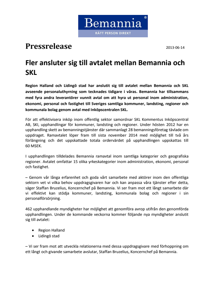 Fler ansluter sig till avtalet mellan Bemannia och SKL Kommentus Inköpscentral AB 