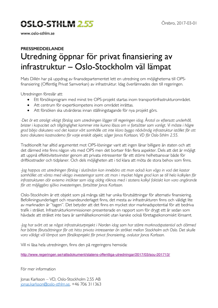 Utredning öppnar för privat finansiering av infrastruktur - Oslo-Stockholm väl lämpat.