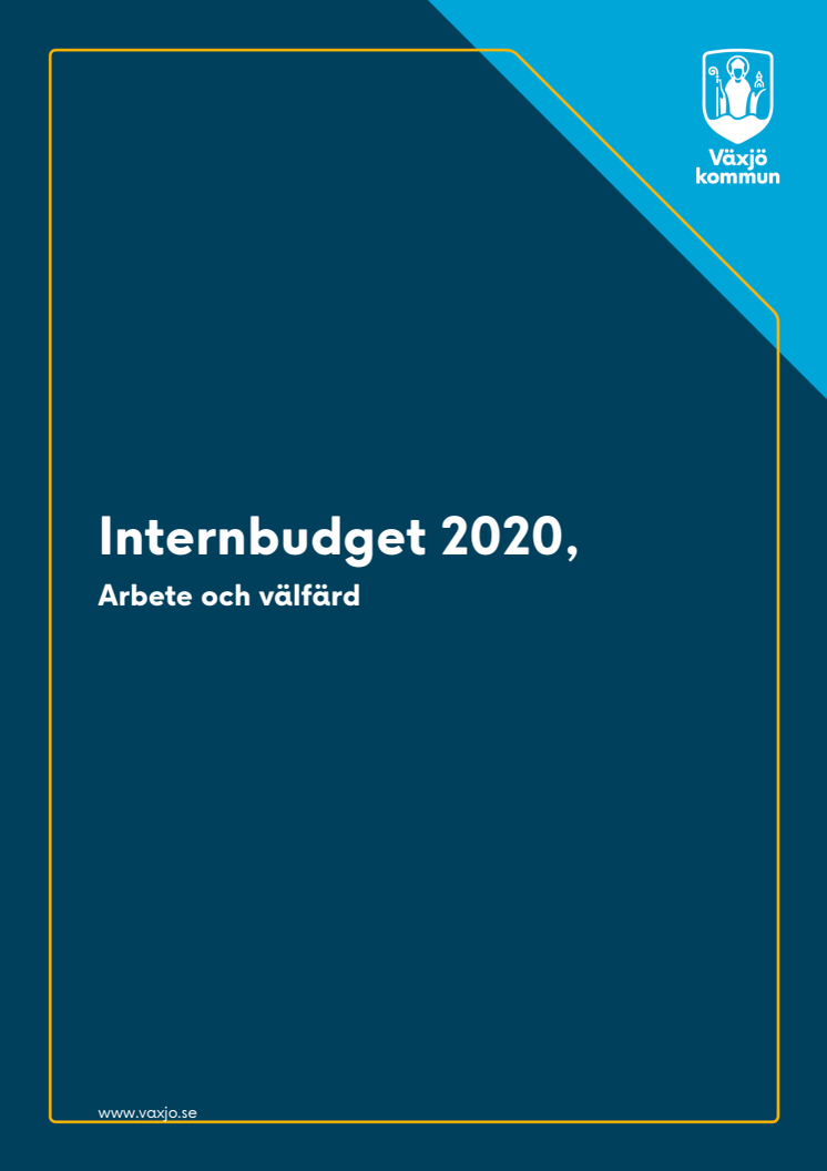 Arbete och välfärd internbudget 2020