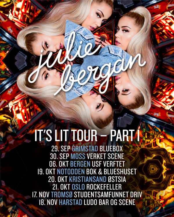 Julie Bergan / IT'S LIT TOUR - PART 1