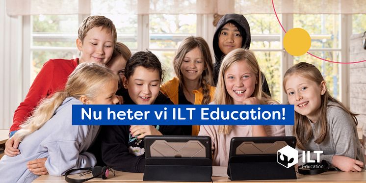 Nu heter vi ILT Education!_centrerad