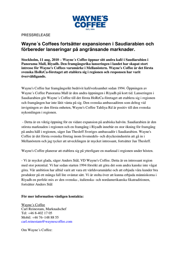 Wayne´s Coffees fortsätter expansionen i Saudiarabien och förbereder lanseringar på angränsande marknader.