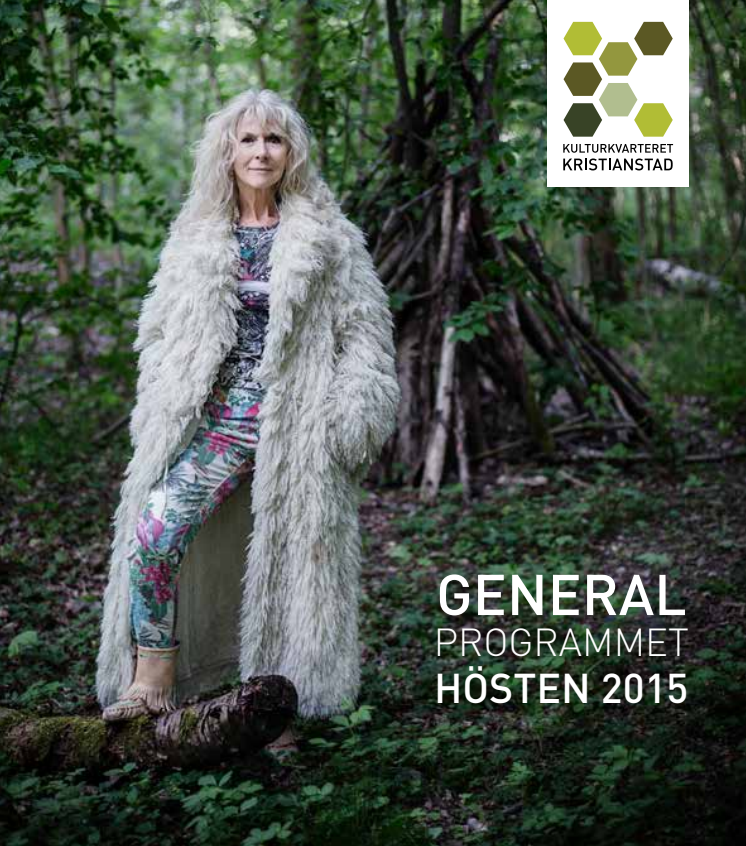 Generalprogram Kulturkvarteret Kristianstad hösten 2015