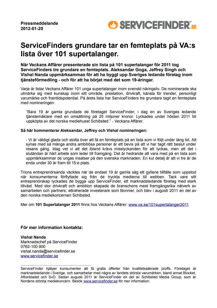 ServiceFinders grundare tar en femteplats på VA:s lista över 101 supertalanger.