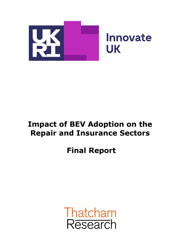 Impact of BEV Adoption on the Repair and Insurance Sectors report - Innovate UK and Thatcham Research - FINAL.pdf