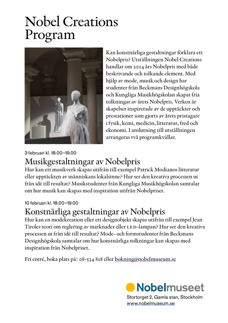 Programkvällar på Nobelmuseet i anslutning till utställningen Nobel Creations