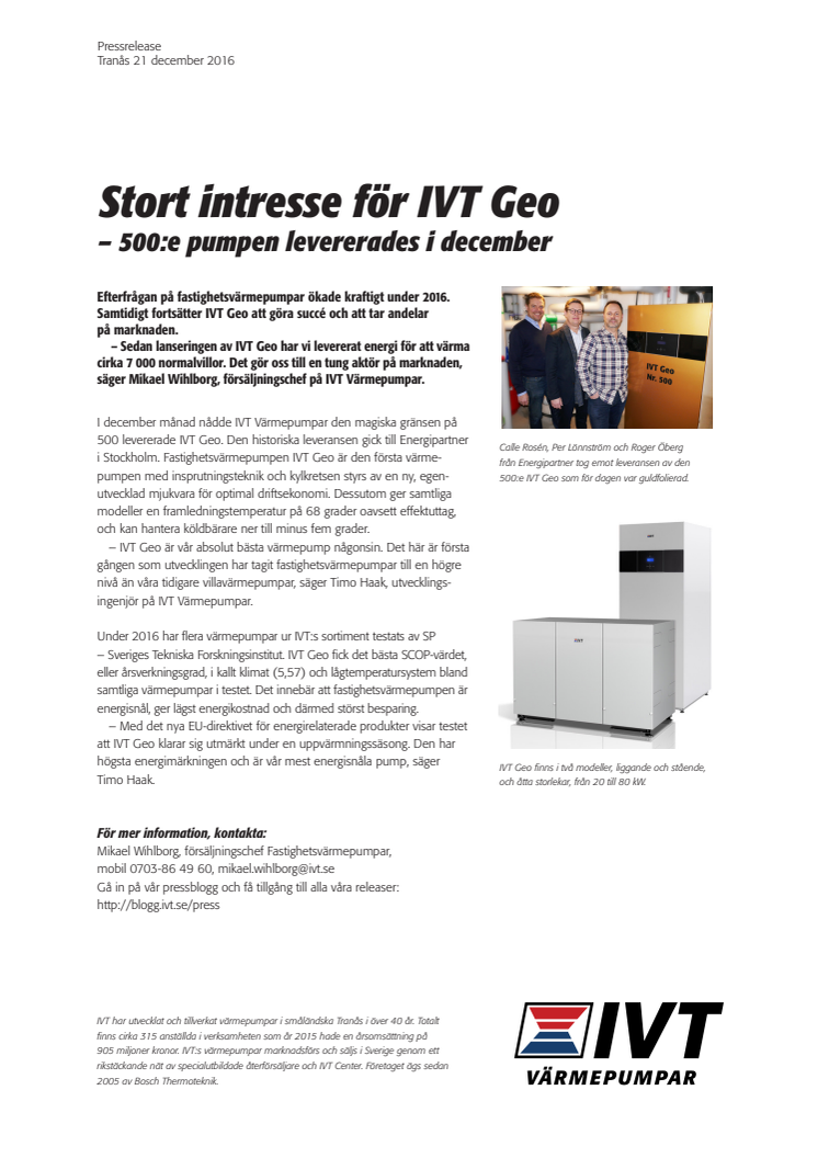 Stort intresse för IVT Geo – 500:e pumpen levererades i december