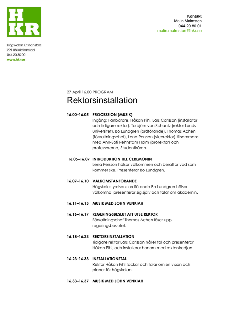 Rektorsinstallation - Tidsprogram 27 april