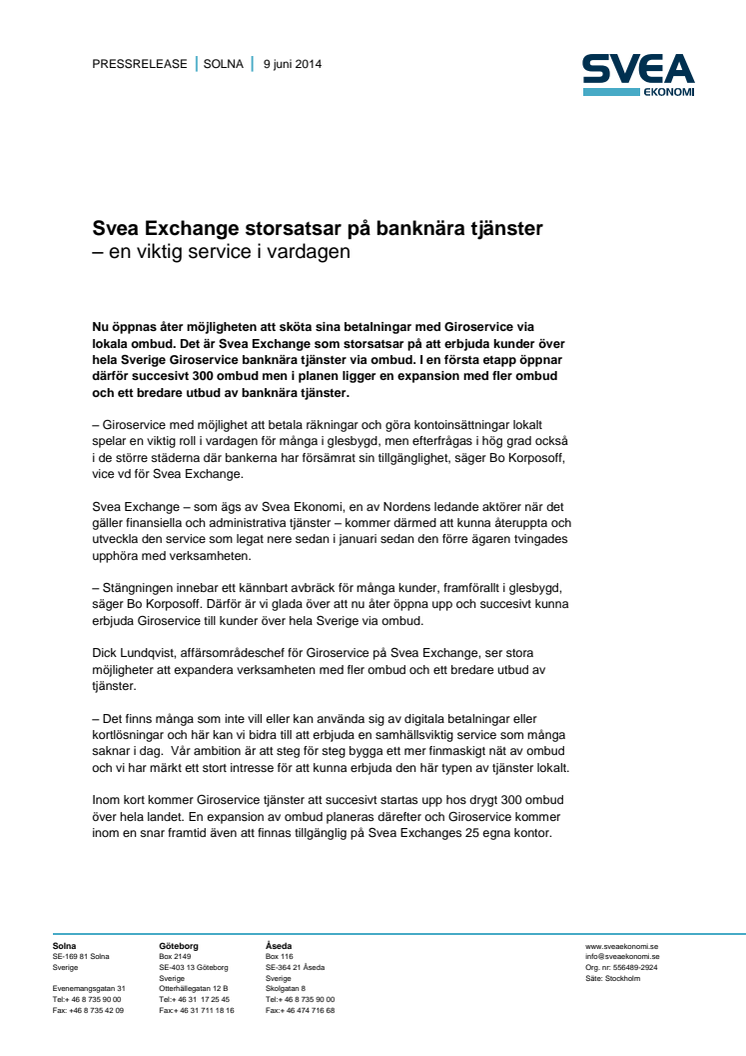 Svea Exchange storsatsar på banknära tjänster - en viktig service i vardagen