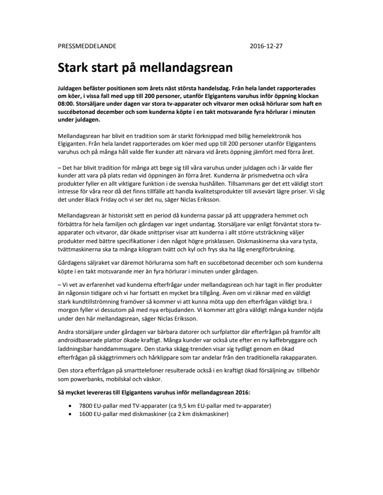 Stark start på mellandagsrean