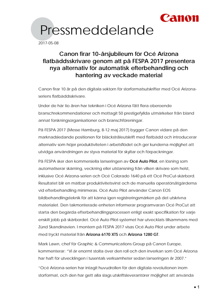 Canon firar 10-årsjubileum för Océ Arizona flatbäddsskrivare genom att på FESPA 2017 presentera nya alternativ för automatisk efterbehandling och hantering av veckade material 