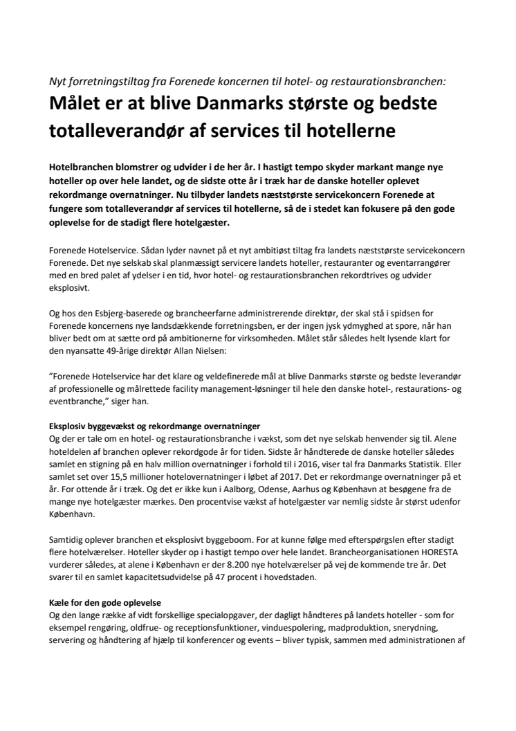 Nyt tiltag fra Forenede koncernen: Målet er at blive Danmarks største og bedste totalleverandør af services til hotellerne