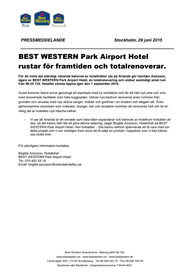 BEST WESTERN Park Airport Hotel rustar för framtiden och totalrenoverar. 