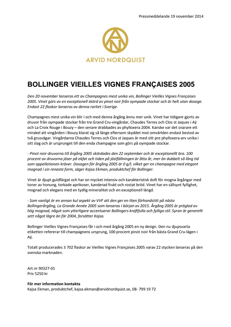 Bollinger Vieilles Vignes Françaises 2005