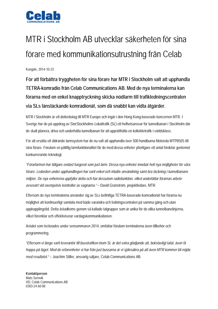 MTR i Stockholm AB utvecklar säkerheten för sina förare med kommunikationsutrustning från Celab