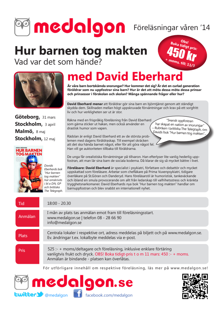 Lokalbyte: Föreläsningen "Hur barnen tog makten" med David Eberhard har sålt slut i Göteborg och Malmö