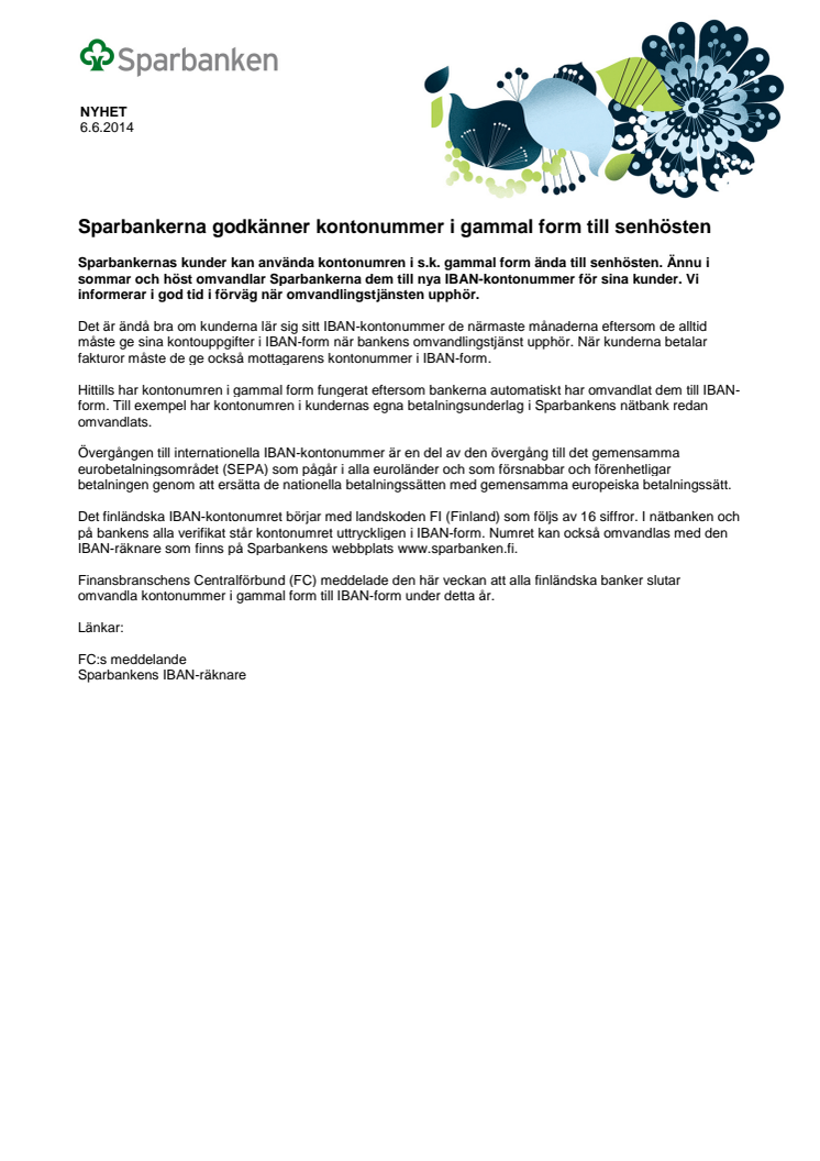 Sparbankerna godkänner kontonummer i gammal form till senhösten 