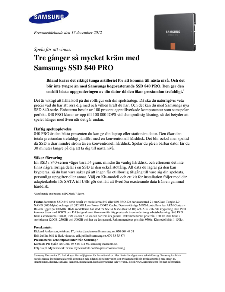 Spela för att vinna: Tre gånger så mycket kräm med Samsungs SSD 840 PRO 