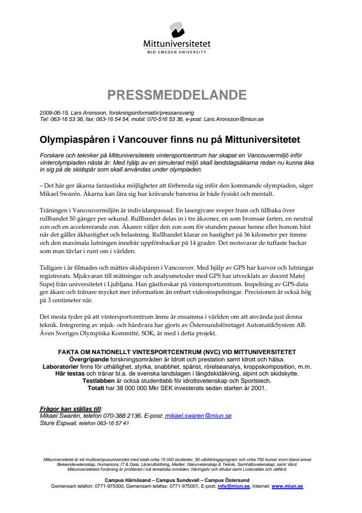 Olympiaspåren i Vancouver finns nu på Mittuniversitetet