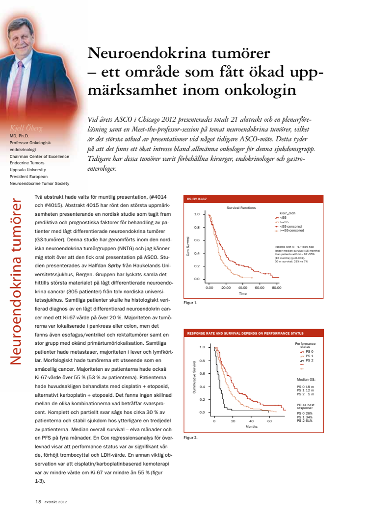 Professor Kjell Öberg: Uppseendeväckande resultat för nordisk studie av neuroendokrina tumörer, ASCO 2012