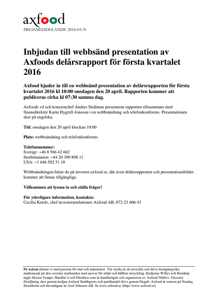 Inbjudan till webbsänd presentation av Axfoods delårsrapport för första kvartalet 2016